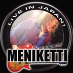Graphic of Meniketti Live in Japan CD cover